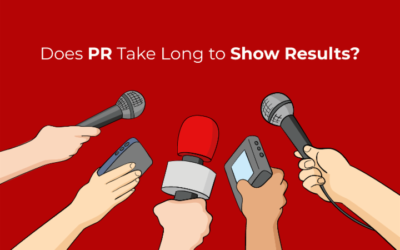 FableSquare | Blog 8 Does PR Take Long to Show Results?